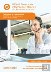 Tecnicas De Informacion Y Atencion Al Cliente/Consumidor. Co