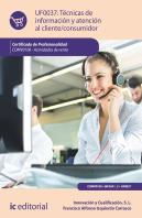 Tecnicas De Informacion Y Atencion Al Cliente/Consumidor. Co