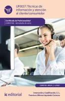 Técnicas De Información Y Atención Al Cliente/Consumidor. Comv0108 - Actividades De Venta