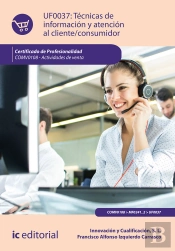 Técnicas De Información Y Atención Al Cliente/Consumidor. Comv0108 - Actividades De Venta