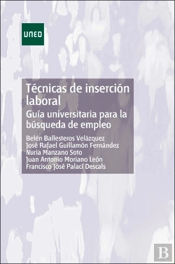 Bertrand.pt - Técnicas De Inserción Laboral. Guía Universitaria Para La Búsqueda De Empleo
