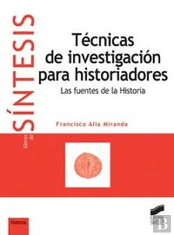 Bertrand.pt - Técnicas De Investigación Para Historiadores