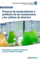 Técnicas De Mantenimiento Y Profilaxis De Las Instalaciones Y Los Cultivos De Plancton