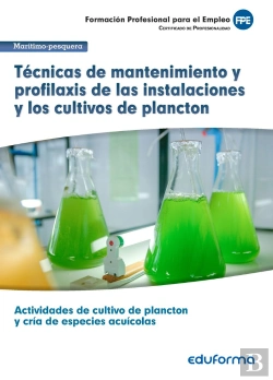Bertrand.pt - Técnicas De Mantenimiento Y Profilaxis De Las Instalaciones Y Los Cultivos De Plancton