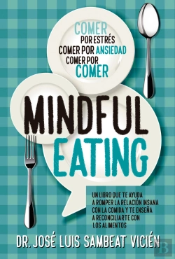 Bertrand.pt - Técnicas De Mindful-Eating