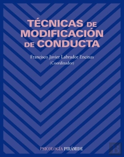 Bertrand.pt - Técnicas De Modificación De Conducta (Bloque Ii)