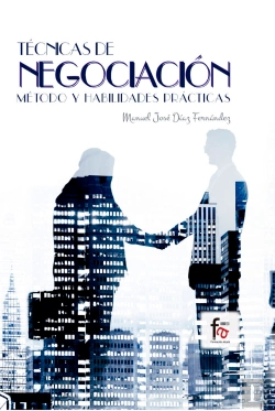 Bertrand.pt - Técnicas De Negociación. Método Y Habilidades Prácticas