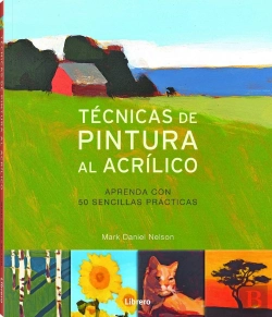 Bertrand.pt - Tecnicas De Pintura Al Acrílico