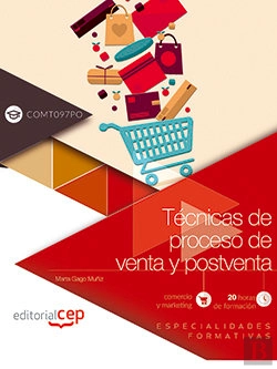 Bertrand.pt - Técnicas De Proceso De Venta Y Postventa (Comt097po). Especialidades Formativas