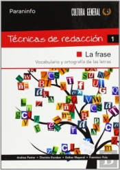 Técnicas De Redacción 1 - La Frase