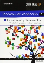 Técnicas De Redacción 5 - La Narración Y Otros Escritos