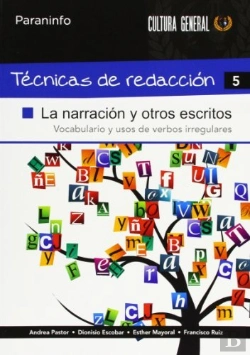 Bertrand.pt - Técnicas De Redacción 5 - La Narración Y Otros Escritos