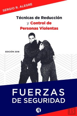 Bertrand.pt - Técnicas De Reducción Y Control De Personas Violentas