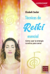 Técnicas De Reiki Esencial