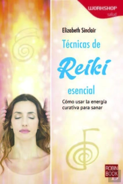 Bertrand.pt - Técnicas De Reiki Esencial