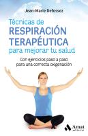Técnicas De Respiración Terapéutica Para Mejorar Tu Salud
