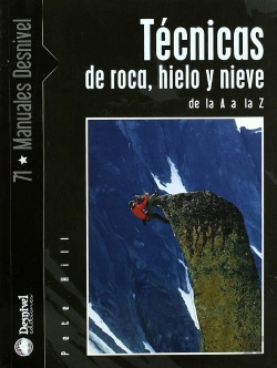 Bertrand.pt - Técnicas De Roca, Hielo Y Nieve De La A A La Z