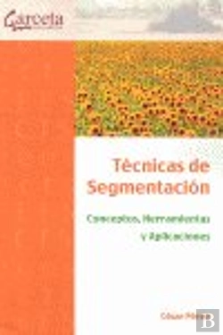 Bertrand.pt - Técnicas De Segmentación