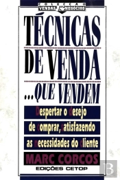 Técnicas de Venda...que Vendem