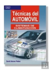 Técnicas Del Automóvil. Sistemas De Climatización