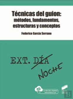 Bertrand.pt - Técnicas Del Guion: Métodos, Fundamentos, Estructuras Y Conceptos