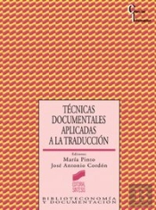 Técnicas Documentales Aplicadas A La Traducción