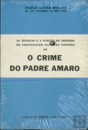 Técnicas e a Função do Desenho de Personagem nas Três Versões de o Crime do Padre Amaro