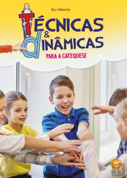 Bertrand.pt - Técnicas e Dinâmicas Para a Catequese