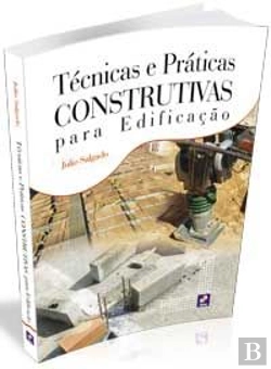 Bertrand.pt - Técnicas e Práticas Construtivas para Edificação