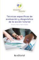 Técnicas Específicas De Evaluación Y Diagnóstico De La Acción Tutorial