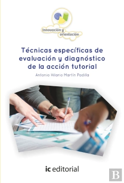 Bertrand.pt - Técnicas Específicas De Evaluación Y Diagnóstico De La Acción Tutorial