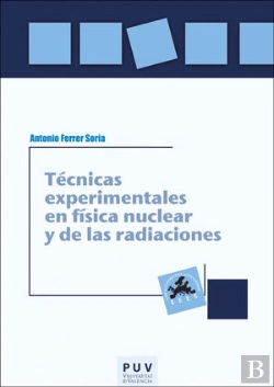 Bertrand.pt - Técnicas Experimentales En Física Nuclear Y De Las Radiaciones
