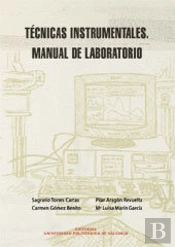 Técnicas Instrumentales. Manual De Laboratorio