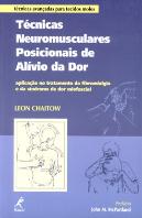 Técnicas Neuromusculares Posicionais de Alívio da Dor