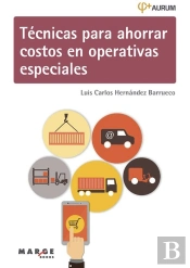 Tecnicas Para Ahorrar Costos En Operativas Especiales