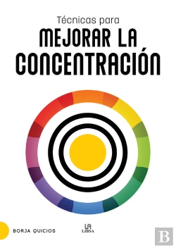 Bertrand.pt - Tecnicas Para Mejorar La Concentracion