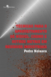 Técnicas Para O Aproveitamento De Níquel, Cromo E Outros Metais Em Resíduos Industriais