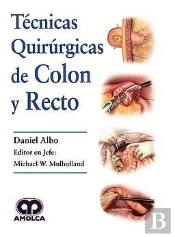 Técnicas Quirúrgicas De Colon Y Recto