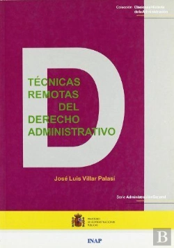 Bertrand.pt - Técnicas Remotas Del Derecho Administrativo