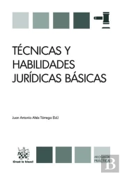Tecnicas Y Habilidades Juridicas Basicas