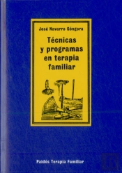 Técnicas Y Programas En Terapia Familiar