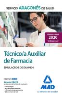 Técnico/A Auxiliar De Farmacia Del Servicio Aragonés De Salud (Salud-Aragón). Simulacros De Examen