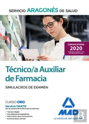 Técnico/A Auxiliar De Farmacia Del Servicio Aragonés De Salud (Salud-Aragón). Simulacros De Examen