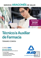 Técnico/A Auxiliar De Farmacia Del Servicio Aragonés De Salud (Salud-Aragón). Temario Común