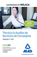 Técnico/A Auxiliar De Servicios De Conserjería De La Universidad De Málaga. Temario Y Test