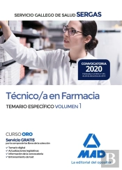 Técnico/A En Farmacia Del Servicio Gallego De Salud . Temario Específico Volumen 1