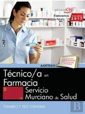 Técnico/A En Farmacia. Servicio Murciano De Salud. Temario Y Test General