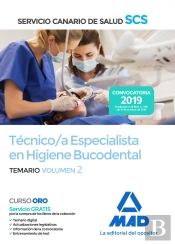 Técnico/A Especialista En Higiene Bucodental Del Servicio Canario De Salud. Temario Volumen 2