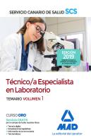 Técnico/A Especialista En Laboratorio Del Servicio Canario De Salud. Temario Volumen 1