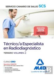 Técnico/A Especialista En Radiodiagnóstico Del Servicio Canario De Salud. Temario Volumen 2